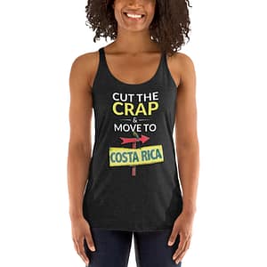 Cut The Crap & Move To Costa Rica ladies tank top